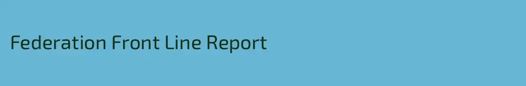 Federation Front Line Report